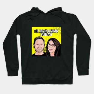 The Jason & Mindy Podcast Yellow Hoodie